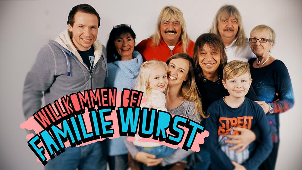 Willkommen bei Familie Wurst Willkommen bei Familie Wurst