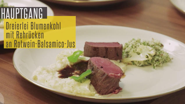 Rezept: Rehrücken aus dem Reinhardswald an Rotwein-Balsamico-Jus und dreierlei Blumenkohl Rezept: Rehrücken aus dem Reinhardswald an Rotwein-Balsamico-Jus und dreierlei Blumenkohl