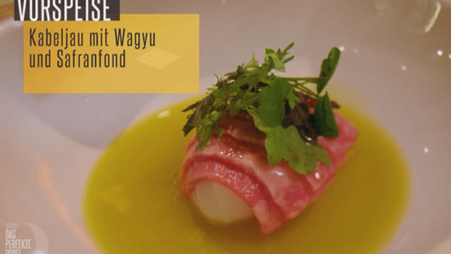 Rezept: Kabeljau mit Wagyu und Safranfond (Thomas Bühner) Rezept: Kabeljau mit Wagyu und Safranfond (Thomas Bühner)