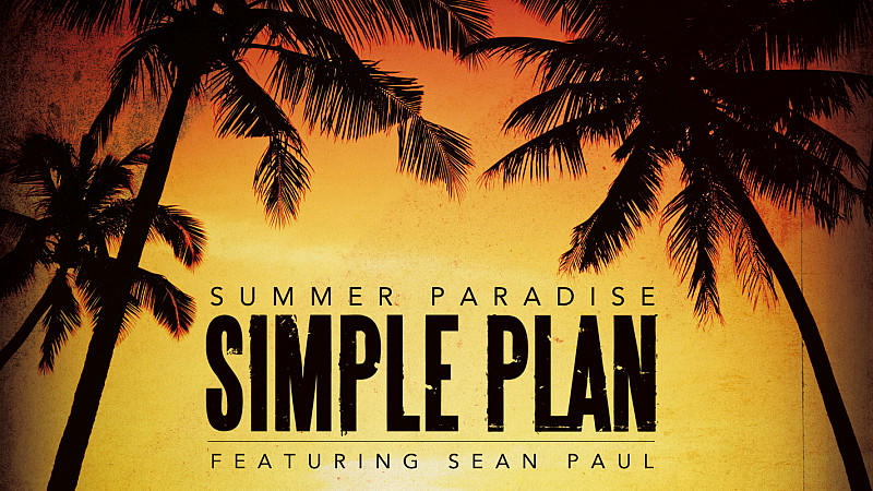 Simple Plan wagen sich an ihren ersten Sommersong! Simple Plan: "Summer Paradise"