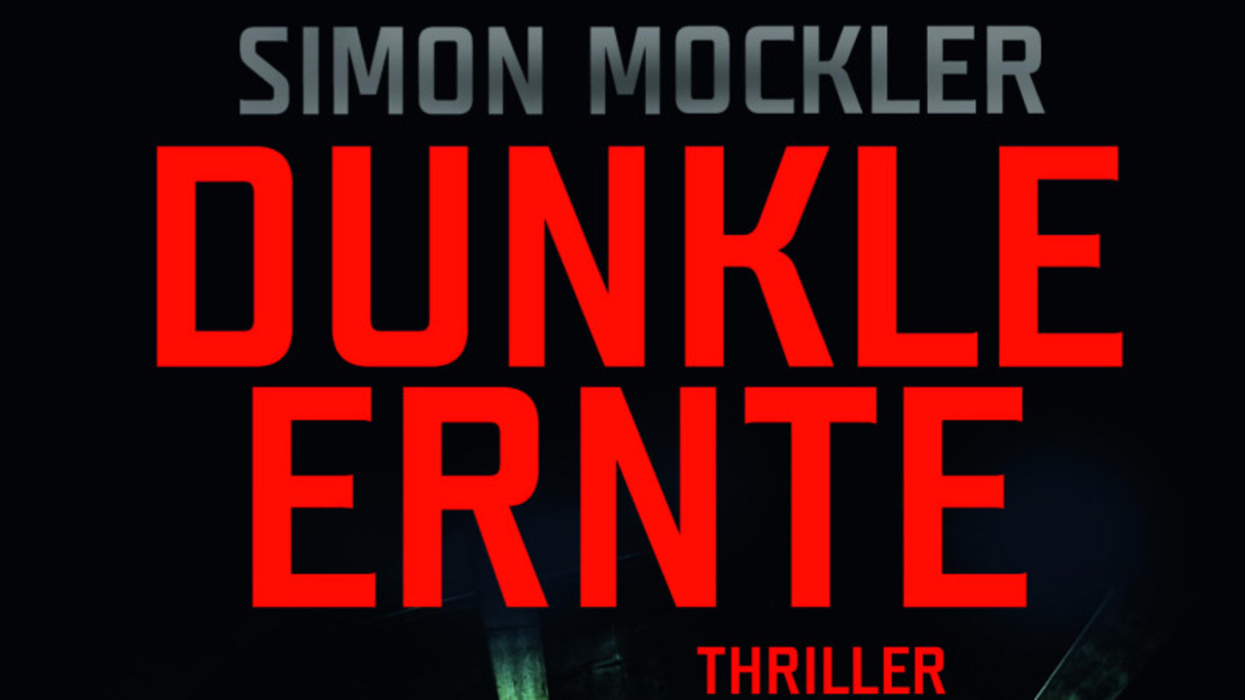 VOX Top Thriller im Oktober: Simon Mockler - Dunkle Ernte VOX Top Thriller im Oktober: Simon Mockler - Dunkle Ernte.