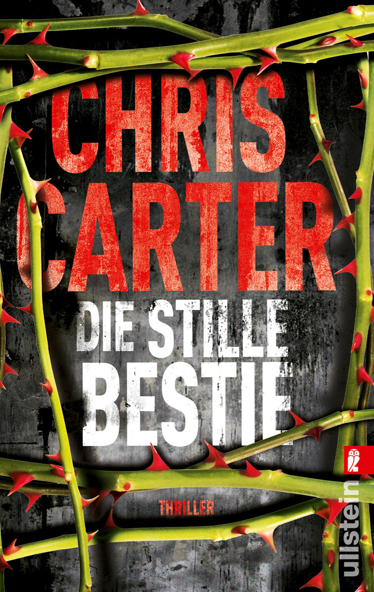 Chris Carter - Die stille Bestie Chris Carter - Die stille Bestie