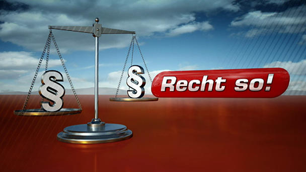 Recht so! 24.03. Recht so! 24.03.