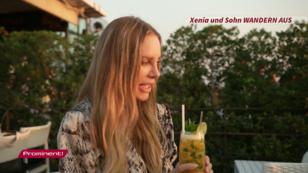 Xenia und Sohn wandern aus Xenia und Sohn wandern aus