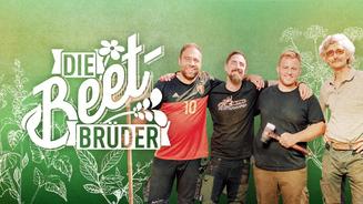 Hol Dir „Die Beet-Brüder" 