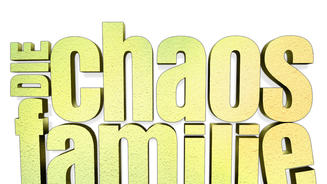 "Die Chaosfamilie"