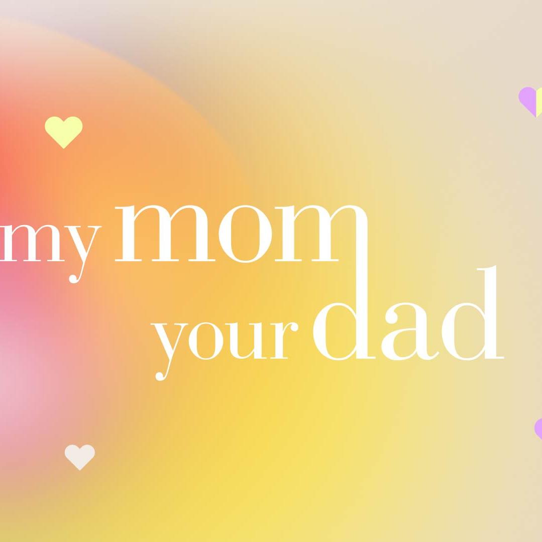 My Mom your Dad Logo auf BG.jpg