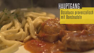 Ossobuco provenzalisch mit Bandnudeln