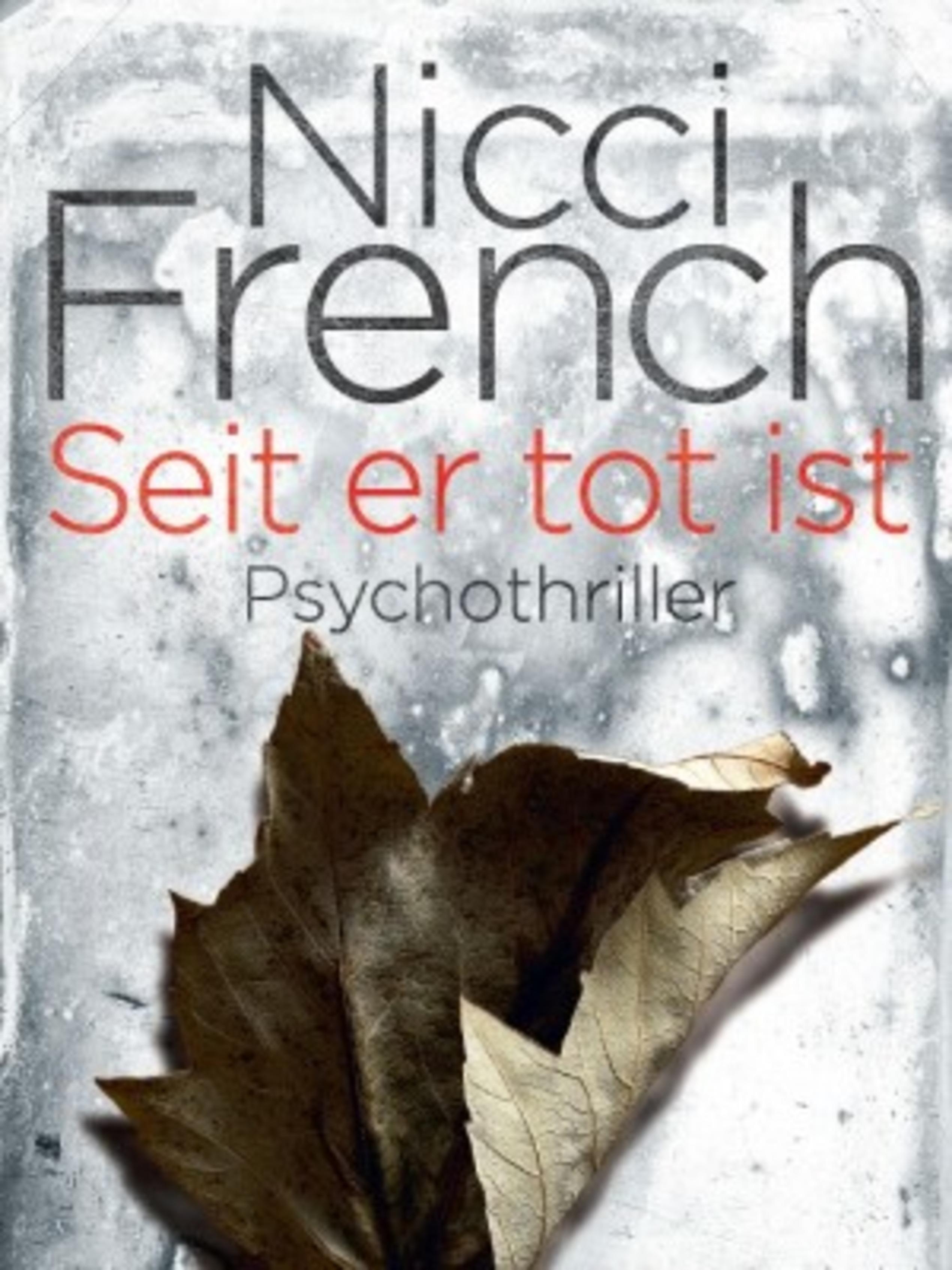 "Seit er tot ist" von Nicci French