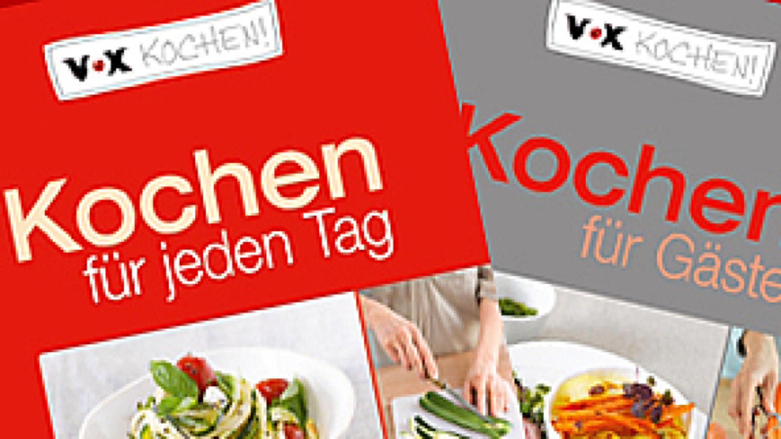 VOX Kochen! - "Kochen für jeden Tag" und "Kochen für Gäste"