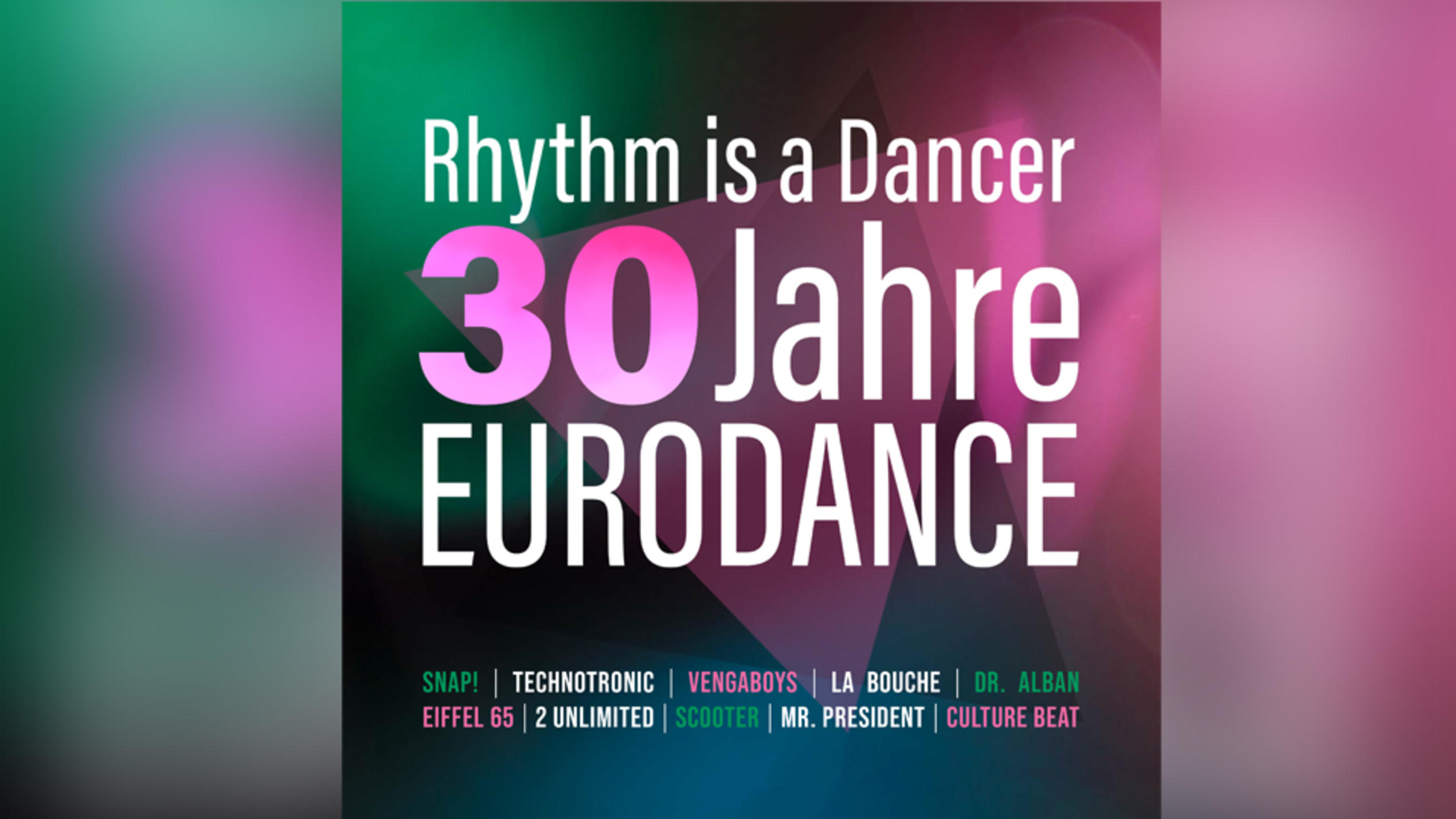 „Rhythm Is A Dancer“ – 30 Jahre Eurodance: DIE Compilation zum Eurodance Jubiläum