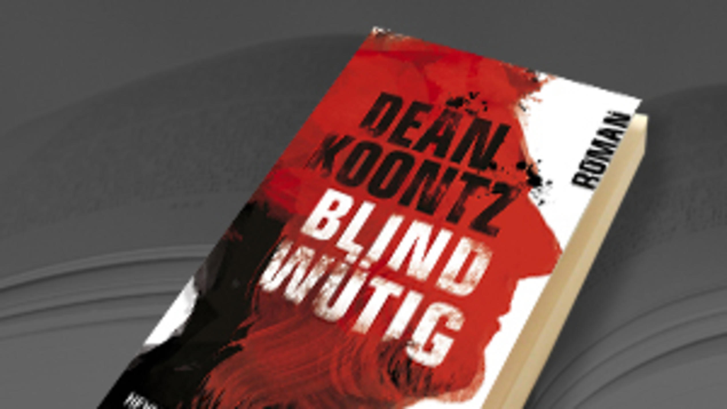 "Blindwütig" von Dean Koontz
