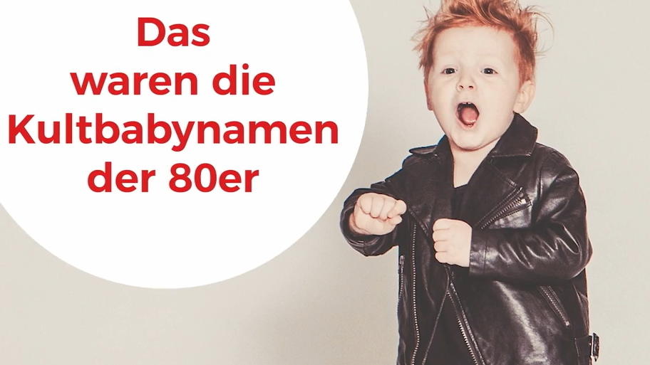 Diese Namen waren in den 80ern Kult