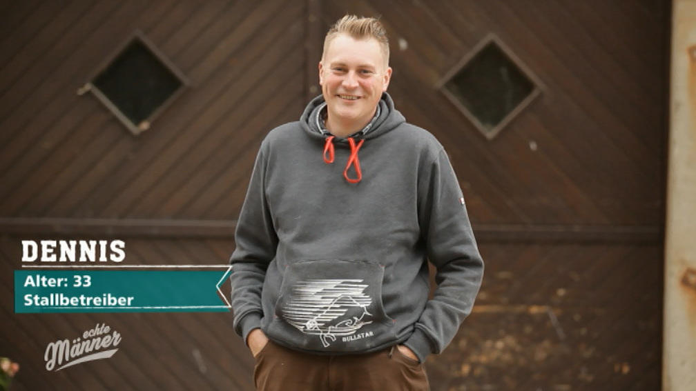 Dennis: "Ein echter Mann tut, was er sagt"