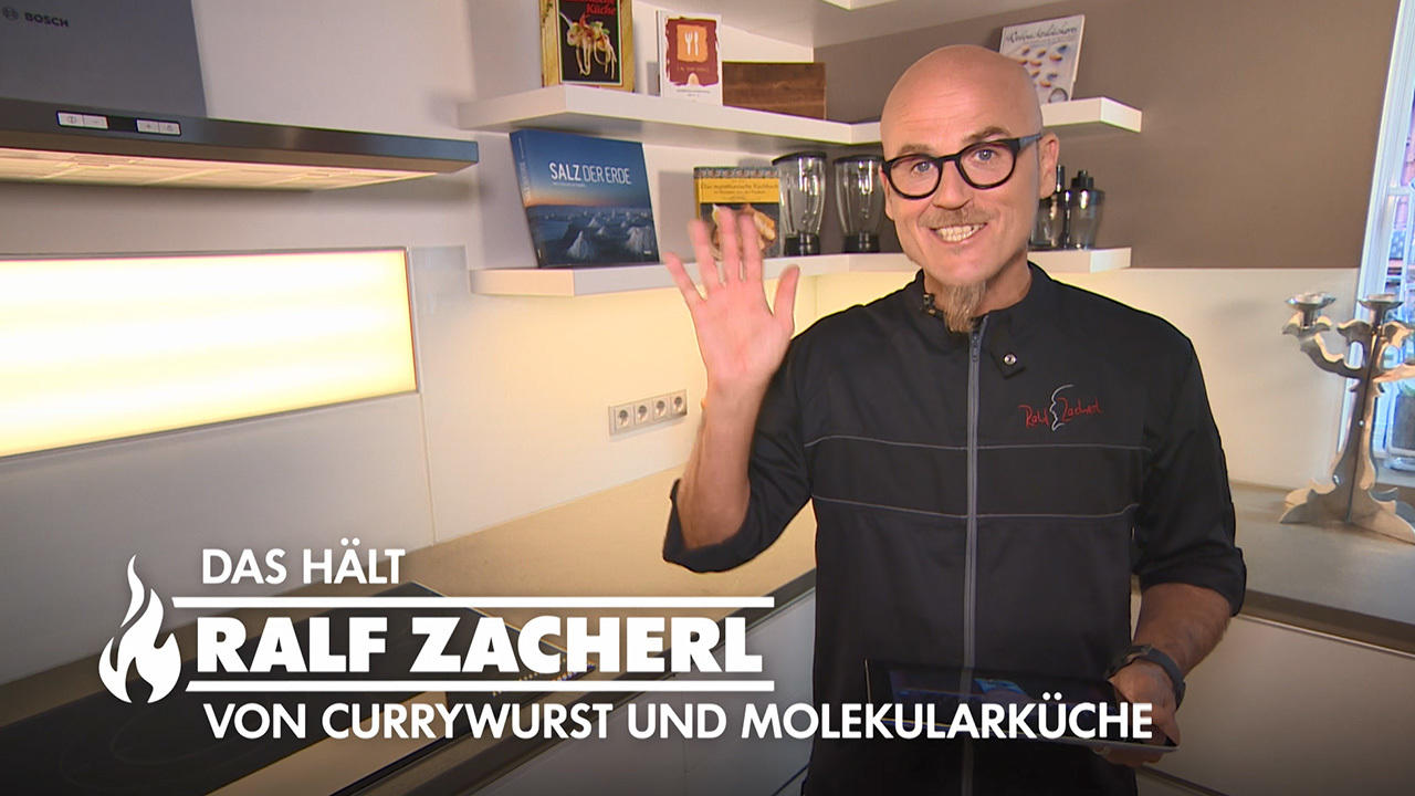 Das hält Ralf Zacherl von Currywurst und Molekularküche
