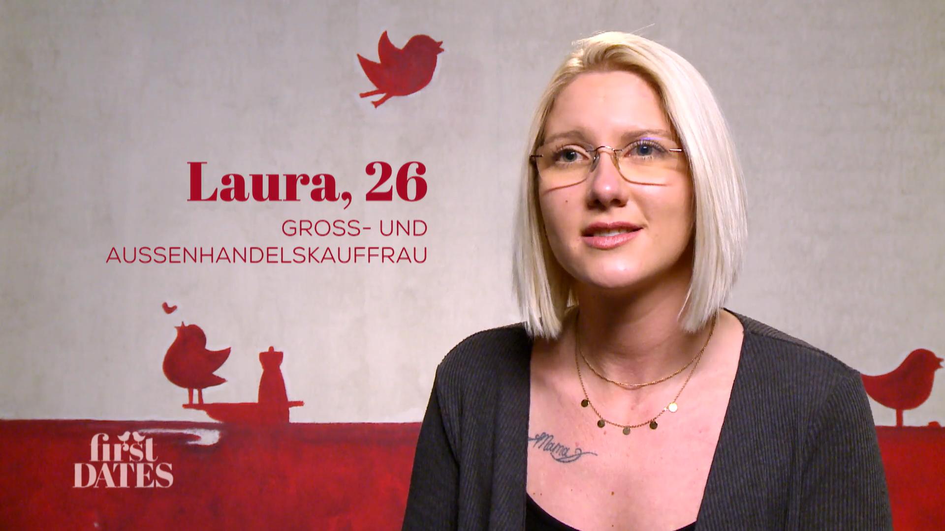 Laura hat hohe Ansprüche