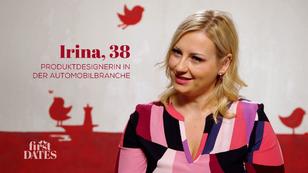 Irina sucht einen Mann, der weiß, was er will