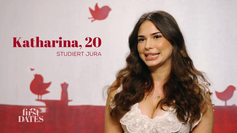 Katharinas Anforderungen an ihr erstes Date